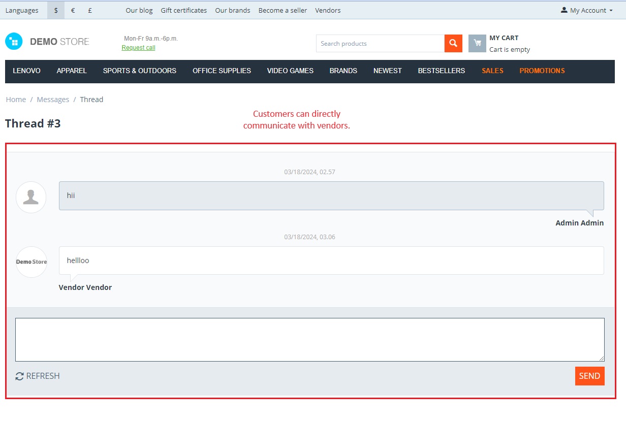 Customer can directly communicate with vendors