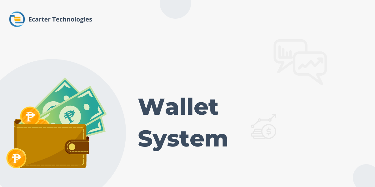Wallet System