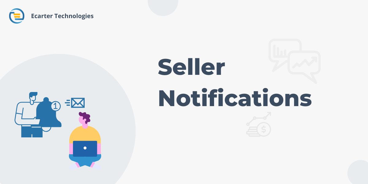 Seller Notifications