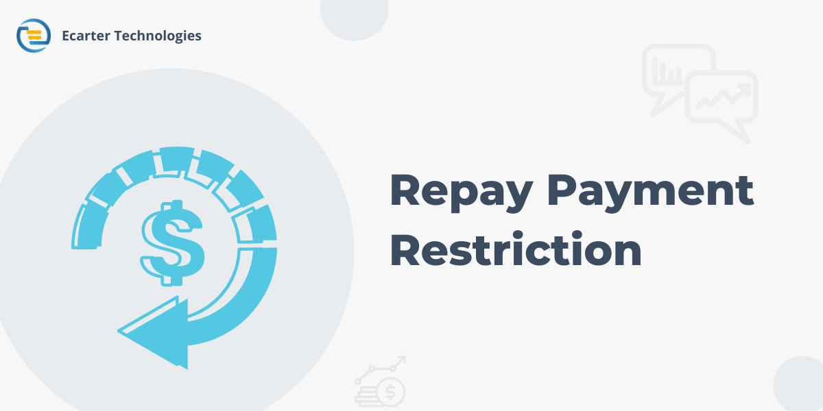 Repay Payment Restriction Addon — image 2