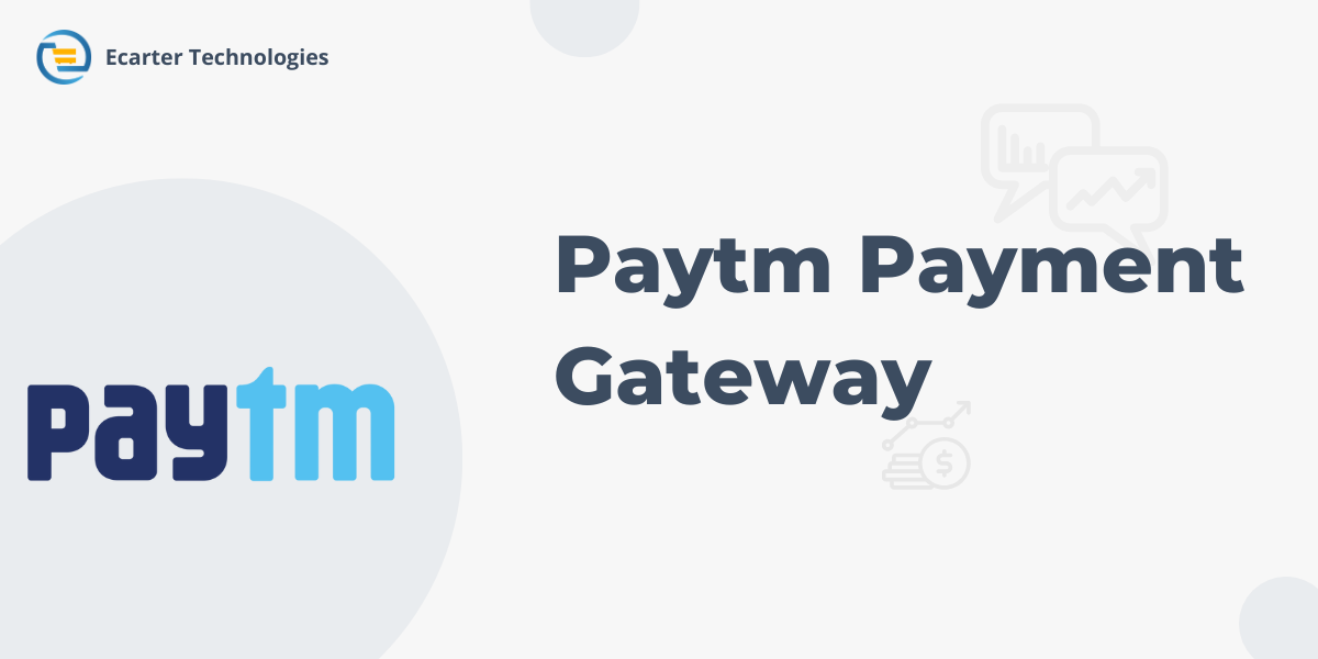Paytm Payment Gateway